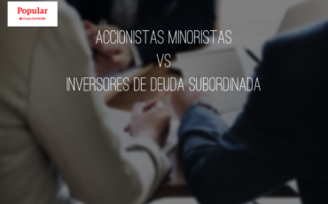 Litigios de los accionistas minoristas y de los inversores de deuda subordinada de 2011, clientes del Banco Popular.