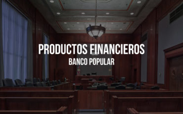 Banco Popular multado por infracciones graves en productos financieros.